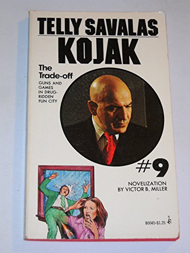 Beispielbild fr Kojak: The Trade-Off zum Verkauf von ThriftBooks-Atlanta