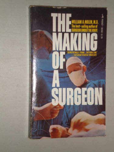 9780671800628: The Making of a Surgeon