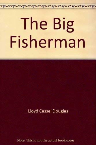 BIG FISHERMAN (9780671800895) by Lloyd C. Douglas