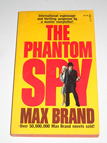 Imagen de archivo de THE PHANTOM SPY. (British Secret Service. Willie Gloster) a la venta por Comic World