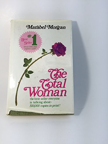 9780671801762: Total Woman: How To Make Your Marriage Come Alive!