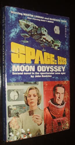 Beispielbild fr Moon Odyssey (Space: 1999 #2) zum Verkauf von Gulf Coast Books