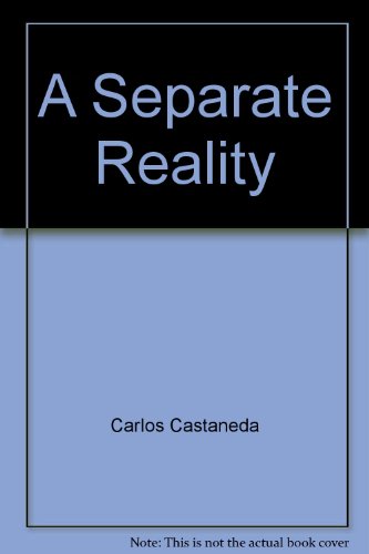 Stock image for A Separate Reality - Further Conversations With Don Juan for sale by The Book Garden