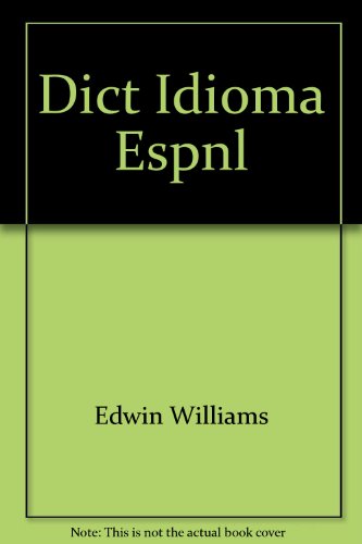 Dict Idioma Espnl (9780671802301) by Edwin Williams