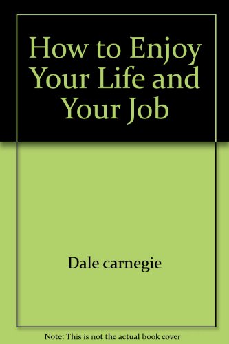 9780671802325: Title: How to Enjoy Your Life and Your Job