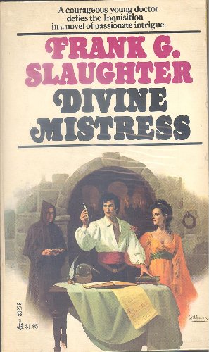 Divine Mistress (9780671802790) by Frank G Slaughter