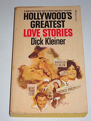 Hollywood 's Greatest Love Stories (9780671803131) by Dick Kleiner