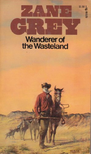 Stock image for Wanderer of the Wasteland for sale by Ozark Relics and Rarities