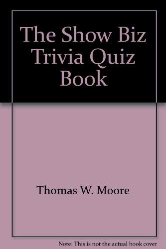 9780671803551: The Show Biz Trivia Quiz Book