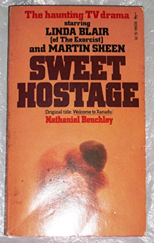 Sweet Hostage (9780671803667) by Nathaniel Benchley