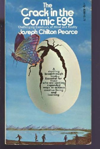9780671803841: Crack in the Cosmic Egg: Challenging Constructs of Mind and Reality, The