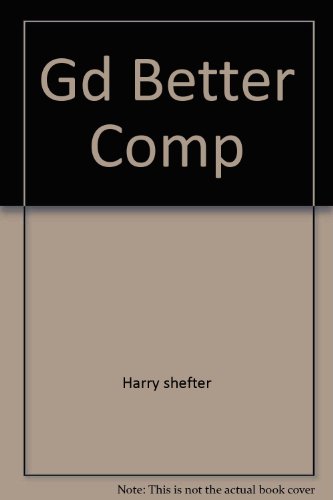 Beispielbild fr Shefter's Guide to Better Compositions zum Verkauf von Half Price Books Inc.