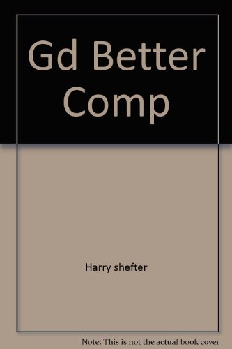 Stock image for Shefter's Guide to Better Compositions for sale by Half Price Books Inc.