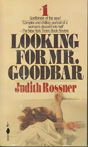 Beispielbild fr Looking for Mr. Goodbar zum Verkauf von Better World Books