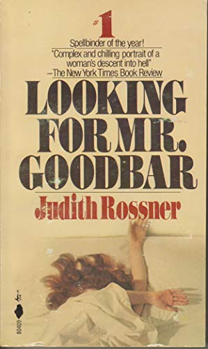 Stock image for Looking for Mr. Goodbar for sale by Better World Books