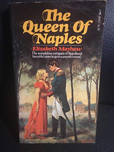 Imagen de archivo de The Queen of Naples a la venta por Second Chance Books & Comics