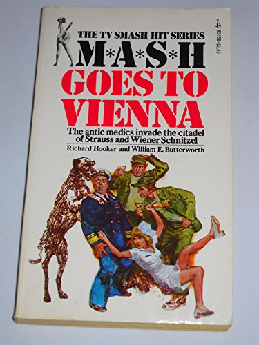 Imagen de archivo de M*A*S*H Goes to Vienna a la venta por LONG BEACH BOOKS, INC.