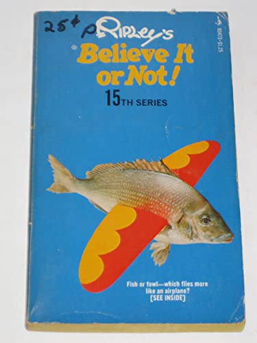 Stock image for Ripley's Believe It or Not! 15th Series for sale by Your Online Bookstore