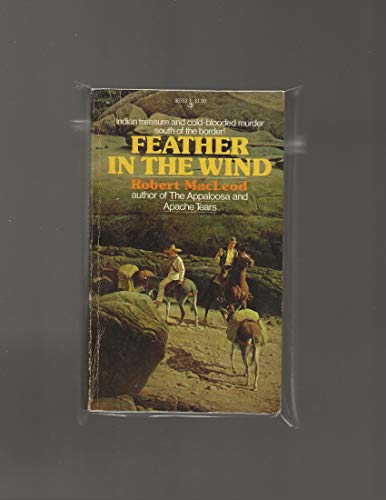 Beispielbild fr Feather in Wind zum Verkauf von ThriftBooks-Dallas