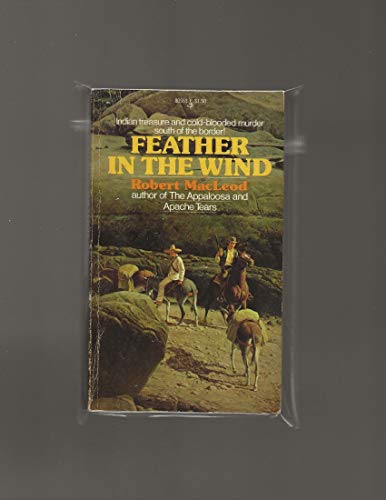 Feather in Wind (9780671805531) by Robert Macleod