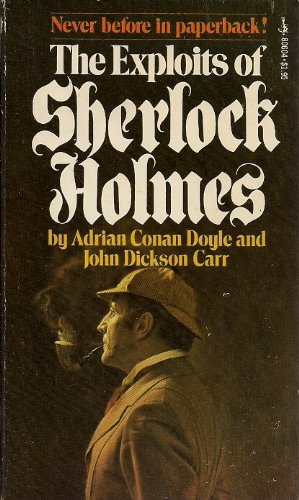 Beispielbild fr The Exploits of Sherlock Holmes : A Collection of Sherlock Holmes Adventures Based on Unsolved Cases from the Original Sir Arthur Conan Doyle Stories zum Verkauf von Better World Books