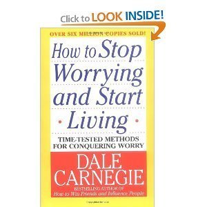 Imagen de archivo de How to Stop Worrying and Start Living a la venta por ThriftBooks-Atlanta