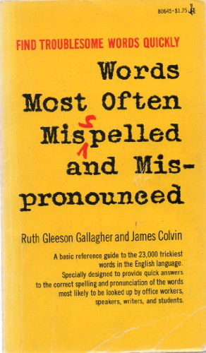 Beispielbild fr Words Most Often Misspelled and Mispronounced zum Verkauf von BookHolders