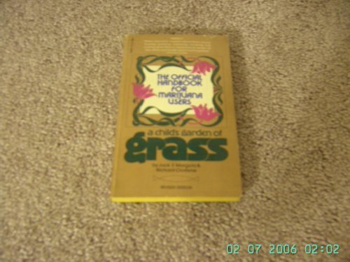 Beispielbild fr A Child's Garden of Grass zum Verkauf von ThriftBooks-Dallas