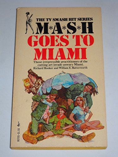Stock image for Mash Goes to Miami for sale by ThriftBooks-Atlanta