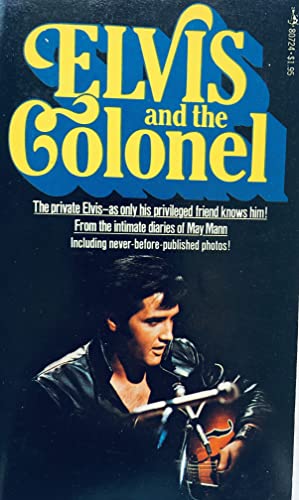 Stock image for Elvis and the Colonel for sale by Aladdin Books