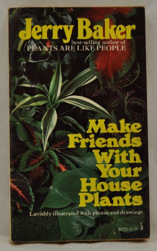 9780671807252: Make Friends with Your House Plants