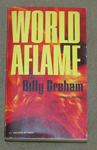 World Aflame (9780671807597) by Billy Graham