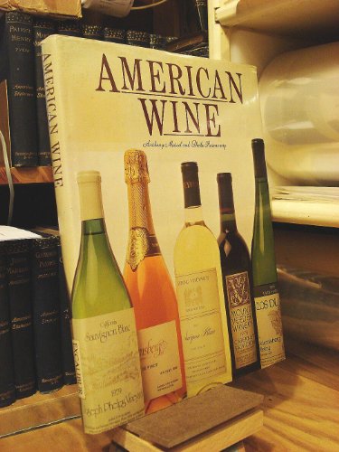 Stock image for American Wine for sale by Better World Books