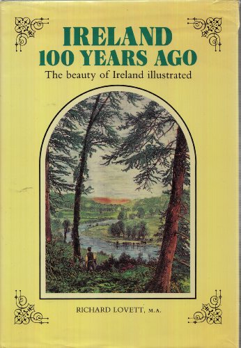 9780671808006: Title: Ireland 100 years ago The beauty of Ireland illust
