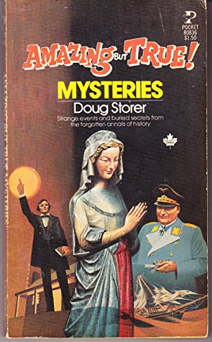 Amazng But True Mysteries (9780671808365) by Doug Storer