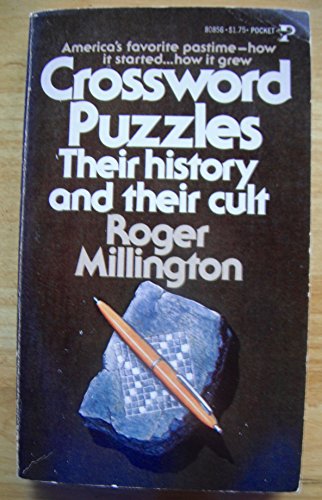 Stock image for Crossword Puzzles: Their History & Their Cult for sale by ThriftBooks-Dallas