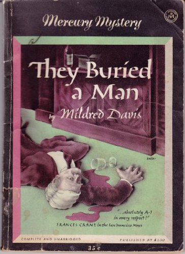 Stock image for They Buried A Man for sale by Wonder Book