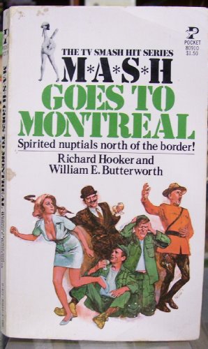 Beispielbild fr M*A*S*H Goes to Montreal zum Verkauf von Better World Books