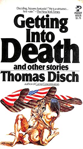 Getting into Death (9780671809263) by Thomas Disch