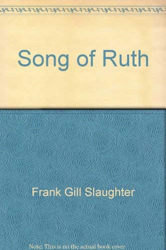 Beispielbild fr The Song of Ruth zum Verkauf von Better World Books