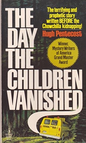 Stock image for The Day the Children Vanished for sale by A Squared Books (Don Dewhirst)