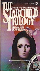 Stock image for The Starchild Trilogy for sale by The Red Onion Bookshoppe