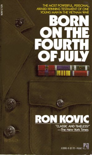 9780671811853: Born on the Fourth of July by Ron Kovic (1977-06-01)