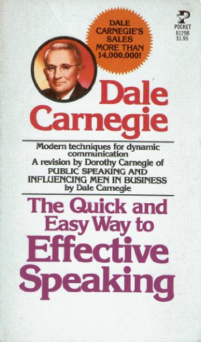 Imagen de archivo de The Quick and Easy Way to Effective Speaking a la venta por Wonder Book