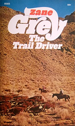 Stock image for The Trail Driver for sale by Once Upon A Time Books