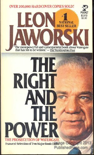 Imagen de archivo de The Right and the Power: The Prosecution of Watergate a la venta por Wonder Book