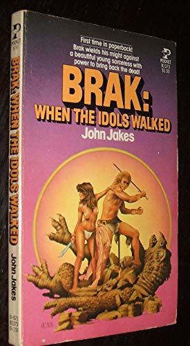 Stock image for Brak: When The Idols Walked for sale by R Bookmark