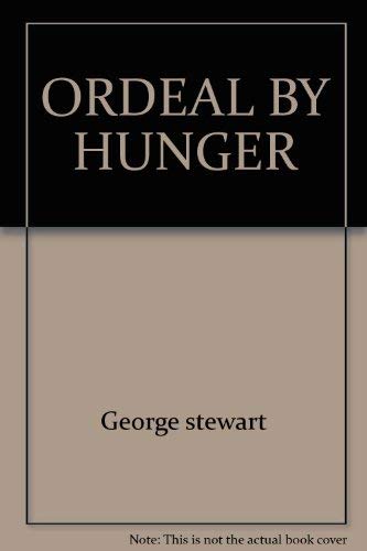 Beispielbild fr Ordeal by Hunger zum Verkauf von Isle of Books