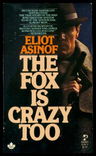 9780671817015: Title: Fox Is Crazy Too