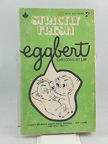 Beispielbild fr Strictly Fresh Eggbert zum Verkauf von HPB Inc.